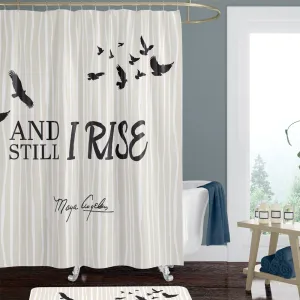 And Still I Rise Shower Curtain